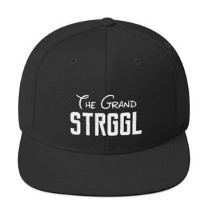 GRAND STRGGL Snapback